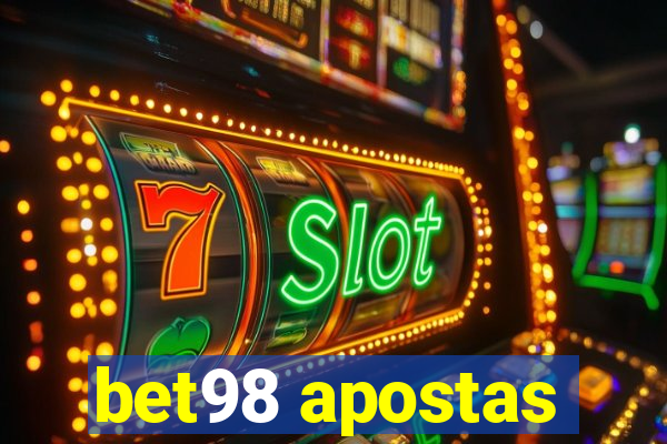 bet98 apostas